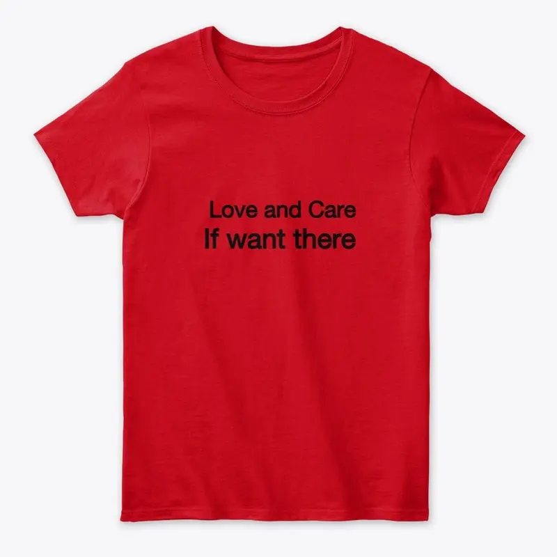 Girls Tee Shirt - Love and Care