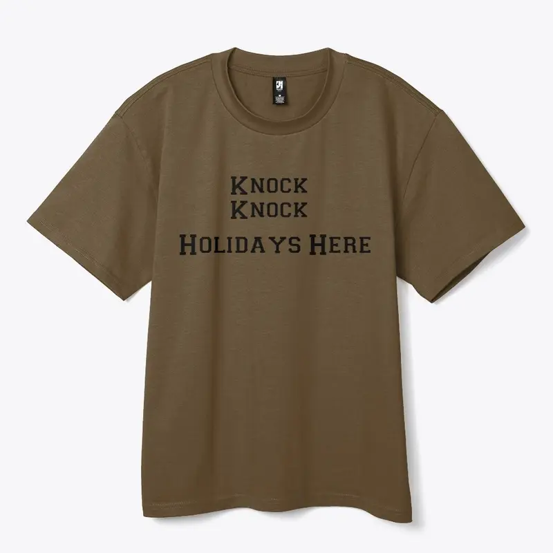 Holiday Tee Shirts knock knock